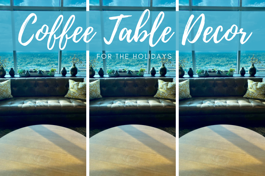 Coffee Table Decor for christmas
